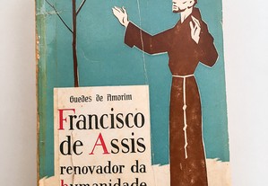 Francisco de Assis, Renovador da Humanidade