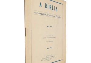 A Bíblia (Sua composição, divisão e versões) - Guido Waldemar Oliveira