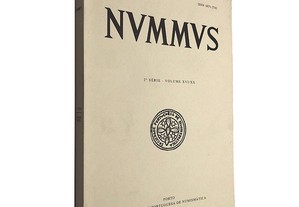 Nummus (Boletim da sociedade portuguesa de numismática - 2.ª Série - Volume XVI / XX) - Rui M. S. Centeno / A. M. de Faria / J. 