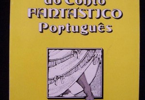 Antologia do Conto Fantástico Português - [Edição Afrodite] - (Envio grátis)