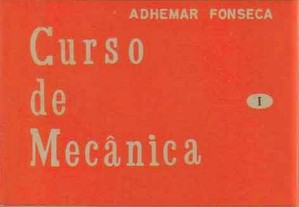 livros 1, 2 e 3 do Curso de Mecânica de Adhemar Fonseca