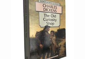 The old curiosity shop - Charles Dickens