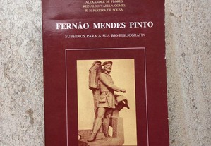 Fernão Mendes Pinto - Subsídios para a sua Bio-Bib
