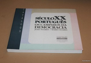 Século XX Português-Os caminhos da Democracia/