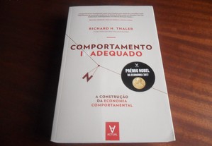 "Comportamento Inadequado" - A Construção da Economia Comportamental de Richard H. Thaler - 1ª Edição de 2016