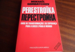 "Perestroïka" de Mikhaïl Gorbatchov - 7ª Edição de 1987