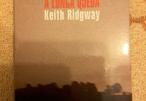 Livro A Longa Queda de Keith Ridgwzy