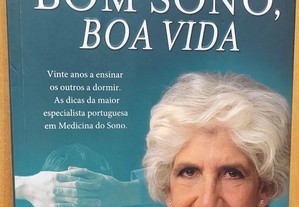 Bom sono, Boa vida - Prof.ª Teresa Paiva