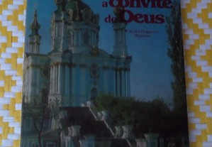 NA URSS A CONVITE DE DEUS César Principe Edições Progresso Moscovo 1986