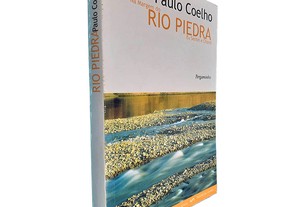 Na margem do Rio Piedra eu sentei e chorei - Paulo Coelho