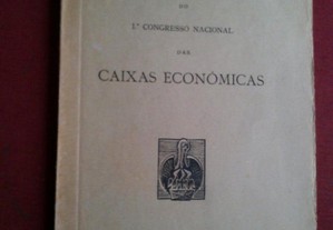 O Livro do 1.º Congresso das Caixas Económicas-1945