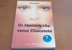 Os Homens São Como Chocolate de Tina Grube