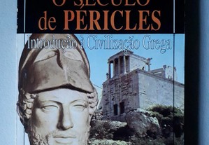 Século de Péricles: Introdução à Civilização Grega