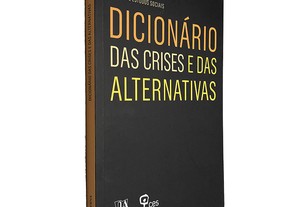 Dicionário das Crises e das Alternativas - Boaventura de Sousa Santos