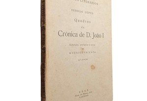 Quadros da Crónica de D. João I - Fernão Lopes
