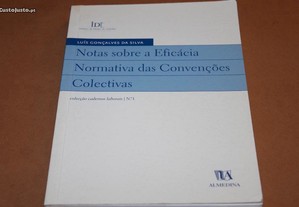 Notas sobre a Eficácia Normativa das Convenções...