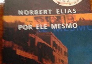 Norbert Elias por ele mesmo