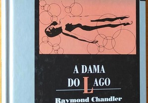 A dama do lago, Raymond Chandler (Lipton/Visão)