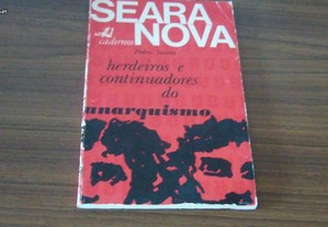 Herdeiros e Continuadores do Anarquismo de Pedro Soares