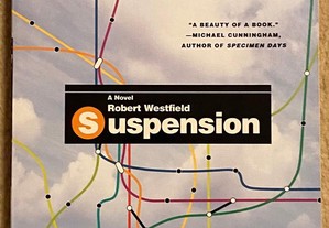 Suspension: a novel - Robert WESTFIELD (Portes Incluídos)