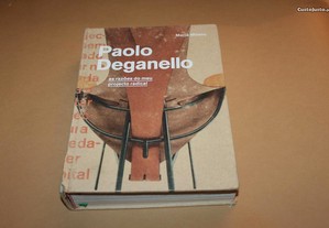 Paolo Deganello- As Razões do Meu Projecto Radical