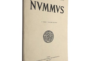 Nummus (Boletim da sociedade portuguesa de numismática - 2.ª Série - Volume XXI / XXV) - Rui M. S. Centeno / A. M. de Faria / J.