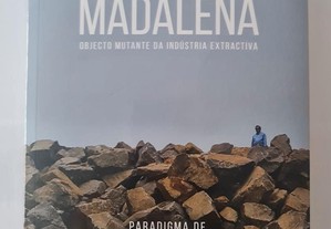 Livro "Pedreira da Madalena - Objecto Mutante da Indústria Extractiva" de José Cardoso Guedes