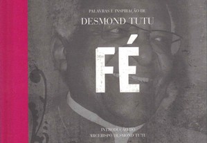 Fé - Palavras e Inspiração de Desmond Tutu