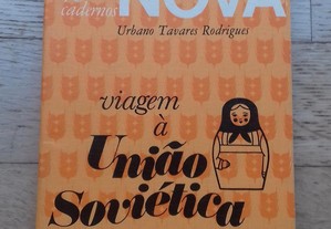 Viagem à União Soviética, Urbano Tavares Rodrigues