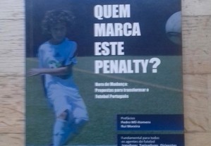 Quem Marca este Penalty?, de Patrick Morais de Carvalho e João Ferreira