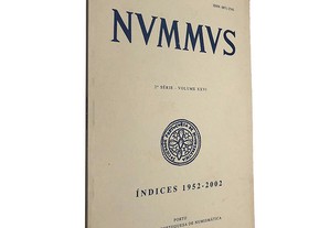 Nummus (Boletim da sociedade portuguesa de numismática - 2.ª Série - Volume XXVI) - Rui M. S. Centeno / A. M. de Faria / J. M. S