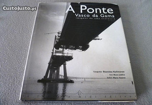 Stanislas Kalimerov - A Ponte Vasco da Gama (Photobook)