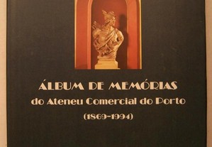Album de Memórias do Ateneu Comercial do Porto (1869-1994) - (Envio grátis)