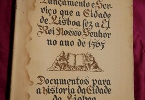 I Vol Livro de Lançamento cidade de Lisboa fez a El-Rei nosso Senhor no ano de 1565