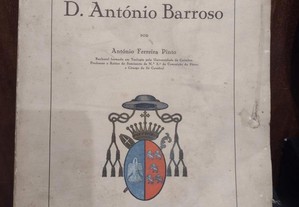 D. António Barroso Herói da Epopeia Portuguesa no Ultramar