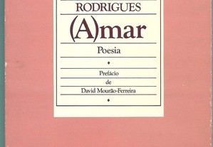 Fernando Tavares Rodrigues - (A)mar (1.ª ed./1987)