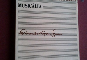 Fernando Lopes Graça-Obras Literárias:Musicália-1992