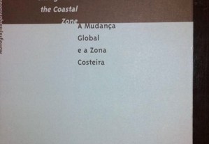 A mudança global e a zona costeira. João Morais.