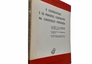 O cooperativismo e os princípios cooperativos na Constituição Portuguesa - Jorge de Jesus Ferreira Alves