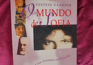 O Mundo de Sofia. Jostein Gaarder. Uma aventura da Filosofia.