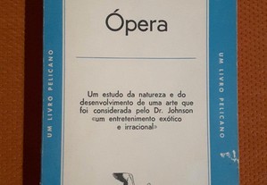 Edward J. Dent - Ópera