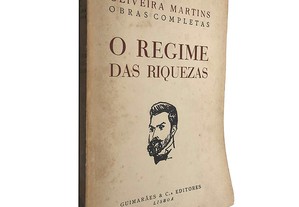 O regime das riquezas - Oliveira Martins