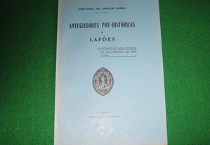 Antiguidades Pré Históricas de Lafões - 1921