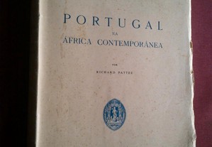 Richard Patee-Portugal Na África Contemporânea-Coimbra-1959