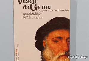 Vasco da Gama na literatura dos descobrimentos - Mª Ema Tarracha Ferreira