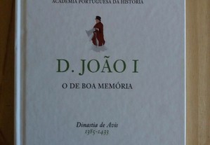 Reis de Portugal - D.João I - o de boa memória