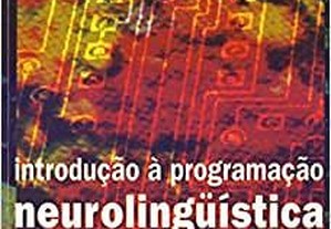 Introdução à programacao neurolinguística