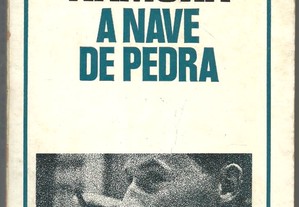 Fernando Namora - A Nave de Pedra (1977)