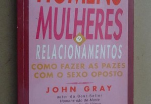 "Homens Mulheres e Relacionamentos" de John Gray