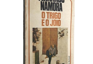 O trigo e o joio - Fernando Namora